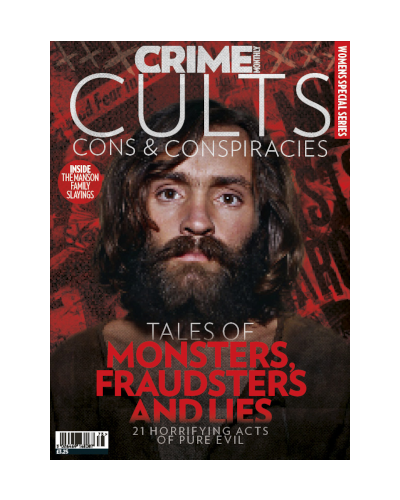 Crime Monthly: Cults, Cons and Conspiracies